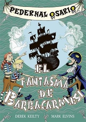 PEDERNAL OSARIO 3 - EL FANTASMA DE BARBACARMESÍ | 9788491459460 | KEITLY, DEREK | Galatea Llibres | Llibreria online de Reus, Tarragona | Comprar llibres en català i castellà online
