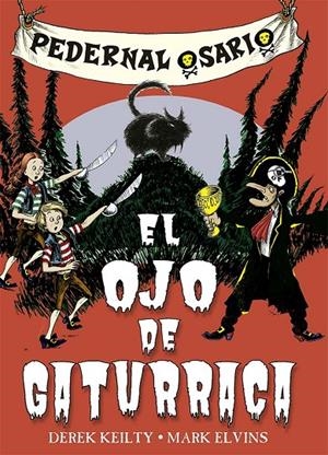 PEDERNAL OSARIO 2 - EL OJO DE GATURRACA | 9788491459453 | KEITLY, DEREK | Galatea Llibres | Llibreria online de Reus, Tarragona | Comprar llibres en català i castellà online