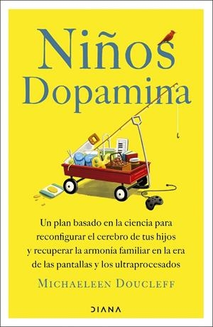 NIÑOS DOPAMINA | 9788411193474 | DOUCLEFF, MICHAELEEN | Galatea Llibres | Llibreria online de Reus, Tarragona | Comprar llibres en català i castellà online