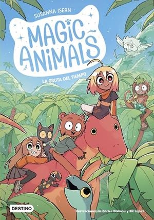 MAGIC ANIMALS 12. LA GRUTA DEL TIEMPO | 9788408318521 | ISERN, SUSANNA/DALMAU, CARLES/LÓPEZ, NIL | Galatea Llibres | Librería online de Reus, Tarragona | Comprar libros en catalán y castellano online