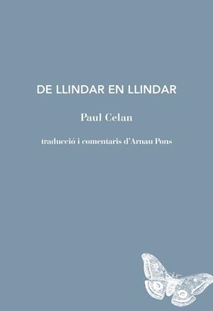 DE LLINDAR EN LLINDAR | 9791399207118 | CELAN, PAUL | Galatea Llibres | Llibreria online de Reus, Tarragona | Comprar llibres en català i castellà online
