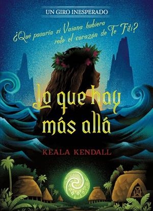 LO QUE HAY MÁS ALLÁ. UN GIRO INESPERADO | 9791387901721 | KENDALL, KEALA | Galatea Llibres | Llibreria online de Reus, Tarragona | Comprar llibres en català i castellà online