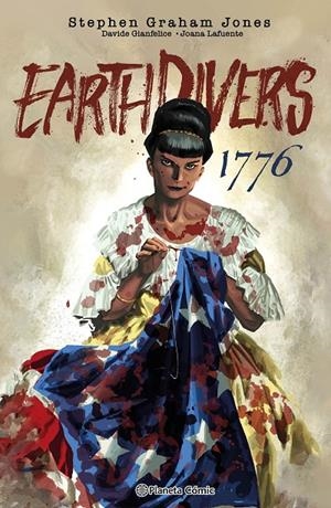 EARTHDIVERS 3 1776 | 9791387918392 | GIANFELICE, DAVIDE | Galatea Llibres | Llibreria online de Reus, Tarragona | Comprar llibres en català i castellà online