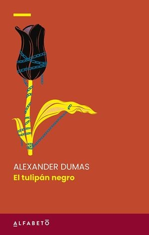EL TULIPÁN NEGRO | 9788417951689 | DUMAS, ALEXANDRE | Galatea Llibres | Llibreria online de Reus, Tarragona | Comprar llibres en català i castellà online