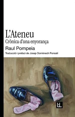 L'ATENEU | 9791399079081 | POMPEIA, RAUL | Galatea Llibres | Llibreria online de Reus, Tarragona | Comprar llibres en català i castellà online