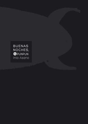 BUENAS NOCHES, PUNPUN 12 | 9788467962864 | INIO ASANO | Galatea Llibres | Llibreria online de Reus, Tarragona | Comprar llibres en català i castellà online