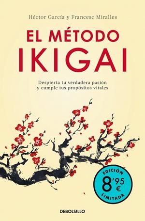EL MÉTODO IKIGAI (EDICIÓN LIMITADA · VERANO) | 9788466392228 | MIRALLES, FRANCESC/GARCÍA (KIRAI), HÉCTOR | Galatea Llibres | Llibreria online de Reus, Tarragona | Comprar llibres en català i castellà online