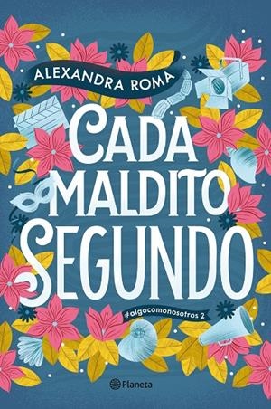 CADA MALDITO SEGUNDO | 9788408323143 | ROMA, ALEXANDRA | Galatea Llibres | Librería online de Reus, Tarragona | Comprar libros en catalán y castellano online