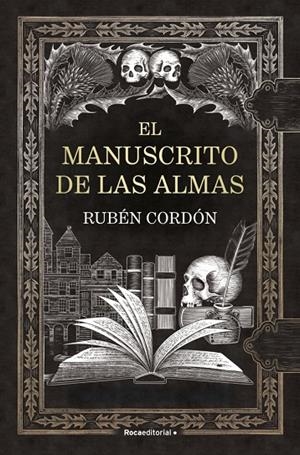 EL MANUSCRITO DE LAS ALMAS | 9791387629779 | CORDÓN, RUBÉN | Galatea Llibres | Librería online de Reus, Tarragona | Comprar libros en catalán y castellano online