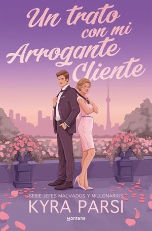 UN TRATO CON MI ARROGANTE CLIENTE (JEFES MALVADOS Y MILLONARIOS 2) | 9791387924553 | PARSI, KYRA | Galatea Llibres | Llibreria online de Reus, Tarragona | Comprar llibres en català i castellà online