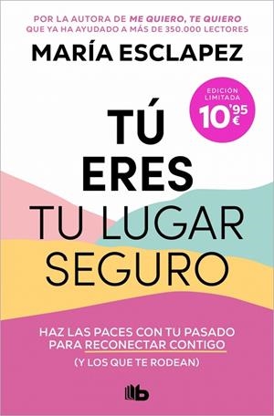 TÚ ERES TU LUGAR SEGURO | 9791387871277 | ESCLAPEZ, MARÍA | Galatea Llibres | Llibreria online de Reus, Tarragona | Comprar llibres en català i castellà online
