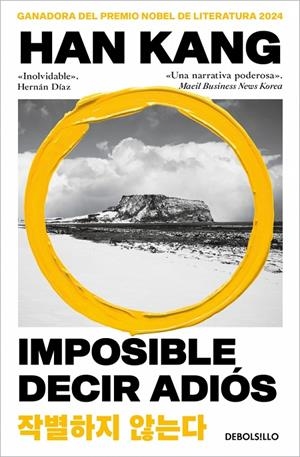 IMPOSIBLE DECIR ADIÓS | 9788466392600 | KANG, HAN | Galatea Llibres | Librería online de Reus, Tarragona | Comprar libros en catalán y castellano online