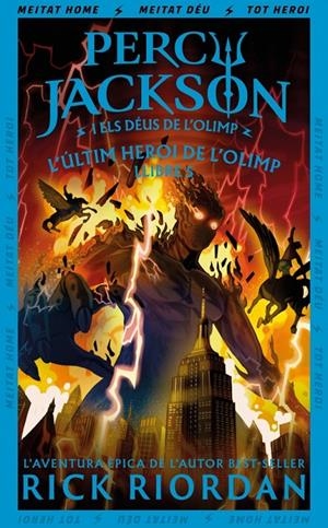 L'ÚLTIM HEROI DE L'OLIMP (PERCY JACKSON I ELS DÉUS DE L'OLIMP 5) | 9788419868985 | RIORDAN, RICK | Galatea Llibres | Librería online de Reus, Tarragona | Comprar libros en catalán y castellano online