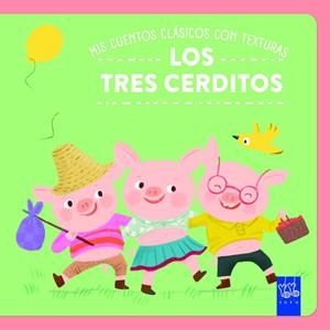 MIS CUENTOS CLÁSICOS CON TEXTURAS. LOS TRES CERDITOS | 9788408312505 | Galatea Llibres | Llibreria online de Reus, Tarragona | Comprar llibres en català i castellà online