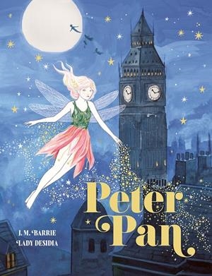 PETER PAN (EDICIÓN ESPECIAL CON CANTOS TINTADOS) | 9791388220128 | BARRIE, J. M./DESIDIA, LADY | Galatea Llibres | Llibreria online de Reus, Tarragona | Comprar llibres en català i castellà online