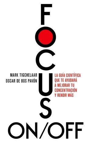 FOCUS ON/OFF | 9788411004978 | BOS, OSCAR DE/TIGCHELAAR, MARK | Galatea Llibres | Llibreria online de Reus, Tarragona | Comprar llibres en català i castellà online