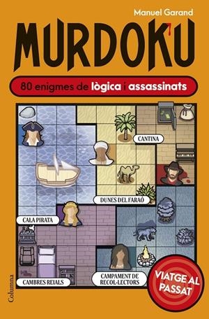 MURDOKU: VIATGE AL PASSAT | 9788466435550 | GARAND, MANUEL | Galatea Llibres | Llibreria online de Reus, Tarragona | Comprar llibres en català i castellà online