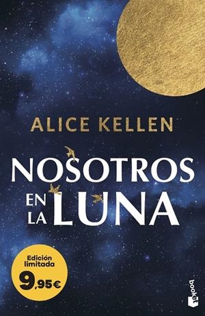 NOSOTROS EN LA LUNA | 9788408323532 | KELLEN, ALICE | Galatea Llibres | Librería online de Reus, Tarragona | Comprar libros en catalán y castellano online