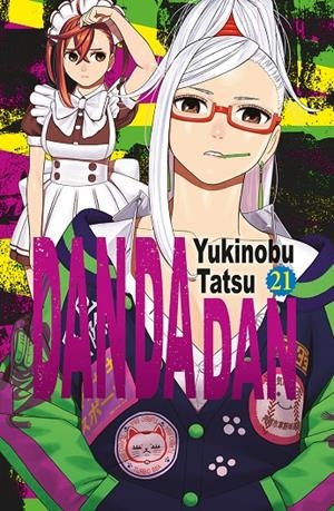 DAN DA DAN 21 | 9788467981506 | TATSU, YUKINOBU | Galatea Llibres | Librería online de Reus, Tarragona | Comprar libros en catalán y castellano online