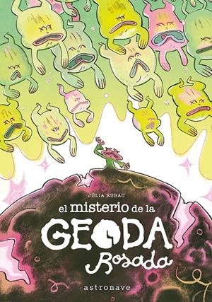 EL MISTERIO DE LA GEODA ROSADA | 9788467983883 | JULIA RUBAU | Galatea Llibres | Llibreria online de Reus, Tarragona | Comprar llibres en català i castellà online