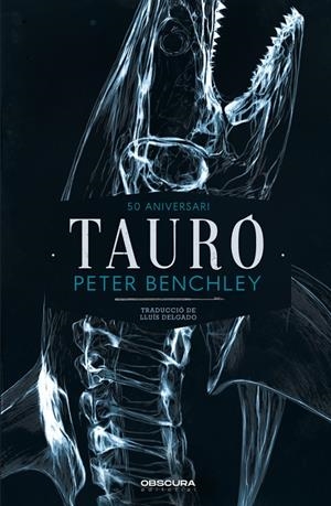 TAURÓ | 9791399165821 | BENCHLEY, PETER | Galatea Llibres | Llibreria online de Reus, Tarragona | Comprar llibres en català i castellà online