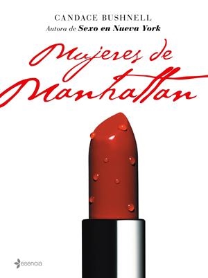 MUJERES DE MANHATTAN | 9788408070016 | BUSHNELL, CANDACE | Galatea Llibres | Llibreria online de Reus, Tarragona | Comprar llibres en català i castellà online