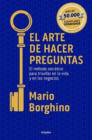 EL ARTE DE HACER PREGUNTAS | 9788425374470 | BORGHINO, MARIO | Galatea Llibres | Llibreria online de Reus, Tarragona | Comprar llibres en català i castellà online
