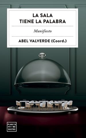 LA SALA TIENE LA PALABRA | 9788408313533 | VALVERDE, ABEL | Galatea Llibres | Llibreria online de Reus, Tarragona | Comprar llibres en català i castellà online