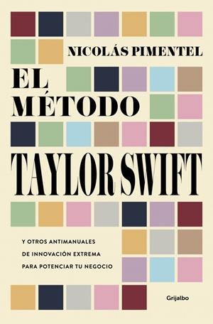EL MÉTODO TAYLOR SWIFT | 9788425375187 | PIMENTEL, NICOLÁS | Galatea Llibres | Llibreria online de Reus, Tarragona | Comprar llibres en català i castellà online