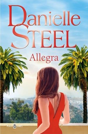 ALLEGRA | 9788401037870 | STEEL, DANIELLE | Galatea Llibres | Llibreria online de Reus, Tarragona | Comprar llibres en català i castellà online