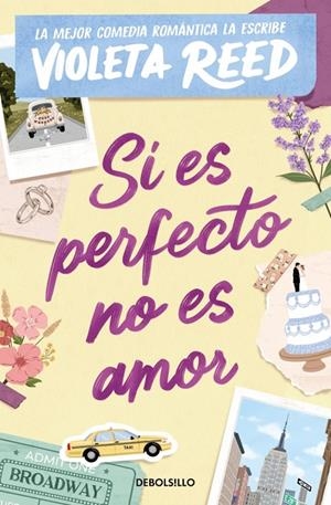 SI ES PERFECTO NO ES AMOR | 9788466388788 | REED, VIOLETA | Galatea Llibres | Llibreria online de Reus, Tarragona | Comprar llibres en català i castellà online