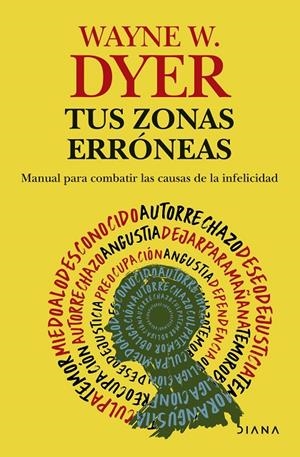 TUS ZONAS ERRÓNEAS | 9788411193559 | DYER, WAYNE W. | Galatea Llibres | Llibreria online de Reus, Tarragona | Comprar llibres en català i castellà online