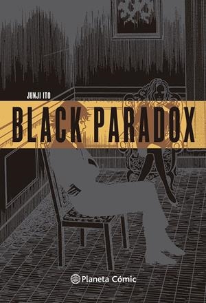 BLACK PARADOX | 9791388100161 | ITO, JUNJI | Galatea Llibres | Llibreria online de Reus, Tarragona | Comprar llibres en català i castellà online
