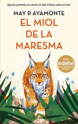 EL MIOL DE LA MARESMA | 9788468379128 | AYAMONTE, MAY R | Galatea Llibres | Llibreria online de Reus, Tarragona | Comprar llibres en català i castellà online