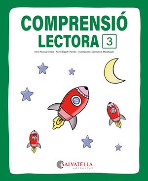 COMPRENSIÓ LECTORA 3 | 9791388022142 | CAPELL I TOMÀS, FERMÍ/PASCUAL I VIDAL, IRENE | Galatea Llibres | Llibreria online de Reus, Tarragona | Comprar llibres en català i castellà online
