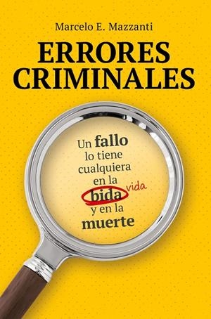 ERRORES CRIMINALES | 9791388042348 | MAZZANTI, MARCELO | Galatea Llibres | Llibreria online de Reus, Tarragona | Comprar llibres en català i castellà online