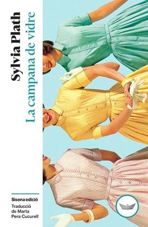 LA CAMPANA DE VIDRE | 9791387726522 | PLATH, SYLVIA | Galatea Llibres | Llibreria online de Reus, Tarragona | Comprar llibres en català i castellà online