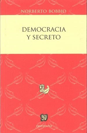 DEMOCRACIA Y SECRETO | 9786071615244 | BOBBIO, NORBERTO | Galatea Llibres | Llibreria online de Reus, Tarragona | Comprar llibres en català i castellà online