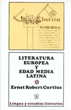 LITERATURA EUROPEA Y EDAD MEDIA LATINA, I | 9789681655808 | CURTIUS, ERNST ROBERT | Galatea Llibres | Llibreria online de Reus, Tarragona | Comprar llibres en català i castellà online