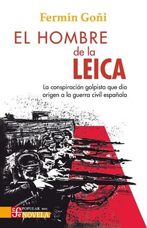 EL HOMBRE DE LA LEICA | 9788437508481 | GOÑI MIGUEL, FERMÍN JAVIER | Galatea Llibres | Llibreria online de Reus, Tarragona | Comprar llibres en català i castellà online