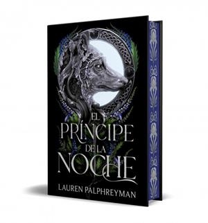 EL PRÍNCIPE DE LA NOCHE (EL REY DE LOS LOBOS 2) | 9788401038587 | PALPHREYMAN, LAUREN | Galatea Llibres | Librería online de Reus, Tarragona | Comprar libros en catalán y castellano online