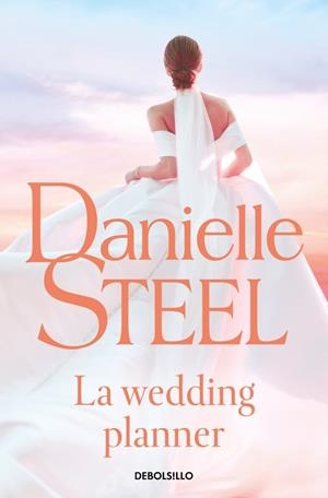 LA WEDDING PLANNER | 9788466389723 | STEEL, DANIELLE | Galatea Llibres | Llibreria online de Reus, Tarragona | Comprar llibres en català i castellà online