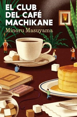 EL CLUB DEL CAFÉ MACHIKANE | 9788425373107 | MASUYAMA, MINORU | Galatea Llibres | Llibreria online de Reus, Tarragona | Comprar llibres en català i castellà online