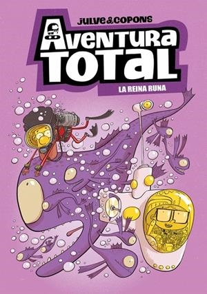 AVENTURA TOTAL 6 - LA REINA RUNA | 9788448873943 | COPONS, JAUME | Galatea Llibres | Llibreria online de Reus, Tarragona | Comprar llibres en català i castellà online