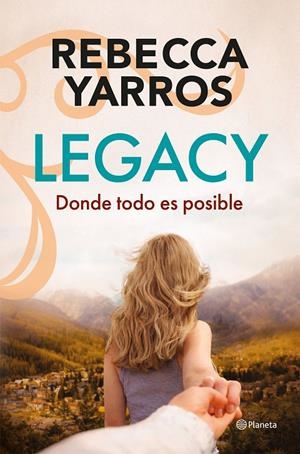 LEGACY. DONDE TODO ES POSIBLE | 9788408322795 | YARROS, REBECCA | Galatea Llibres | Librería online de Reus, Tarragona | Comprar libros en catalán y castellano online
