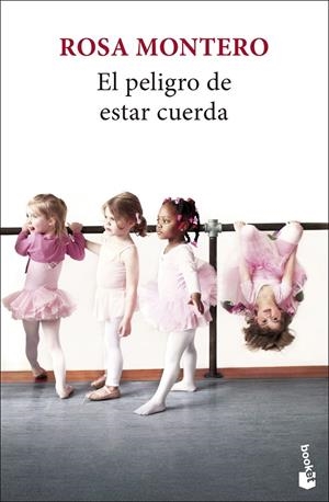 EL PELIGRO DE ESTAR CUERDA | 9788432251252 | MONTERO, ROSA | Galatea Llibres | Librería online de Reus, Tarragona | Comprar libros en catalán y castellano online