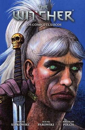 THE WITCHER: LOS COMICS CLASICOS | 9788467984026 | SAPKOWSKI, ANDREJZ / MACIEJ PAROWSKI / BOGUSLAW POLCH | Galatea Llibres | Llibreria online de Reus, Tarragona | Comprar llibres en català i castellà online
