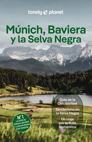 MÚNICH, BAVIERA Y LA SELVA NEGRA LONELY PLANET 2026 | 9788408323280 | DI DUCA, MARC/BARBER, KAT/HAM, ANTHONY/WALKER, KERRY | Galatea Llibres | Llibreria online de Reus, Tarragona | Comprar llibres en català i castellà online