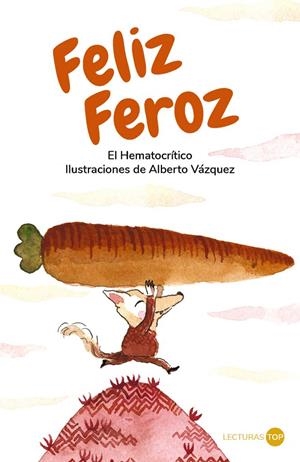 FELIZ FEROZ | 9788414362754 | HEMATOCRÍTICO, EL | Galatea Llibres | Llibreria online de Reus, Tarragona | Comprar llibres en català i castellà online