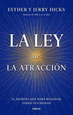 LA LEY DE LA ATRACCION | 9788418714870 | HICKS, ESTHER | Galatea Llibres | Llibreria online de Reus, Tarragona | Comprar llibres en català i castellà online